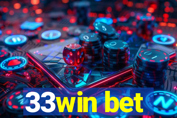 33win bet